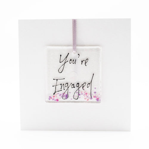 You're Engaged Card